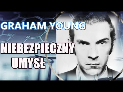 Graham Young | Niebezpieczny umysł