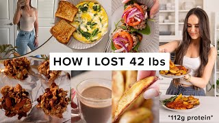 What I ate to lose 42 lbs  high protein meals + easy snacks *112g* (pt 3)
