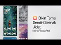 BEGINI CARANYA BIKIN TEMA SENDIRI!! (for Infinix/Tecno/Itel)