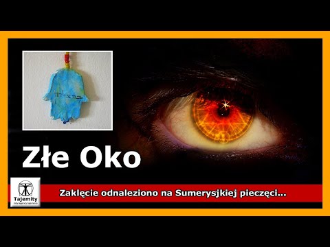 Wideo: Dlaczego odpędzać złe oko?