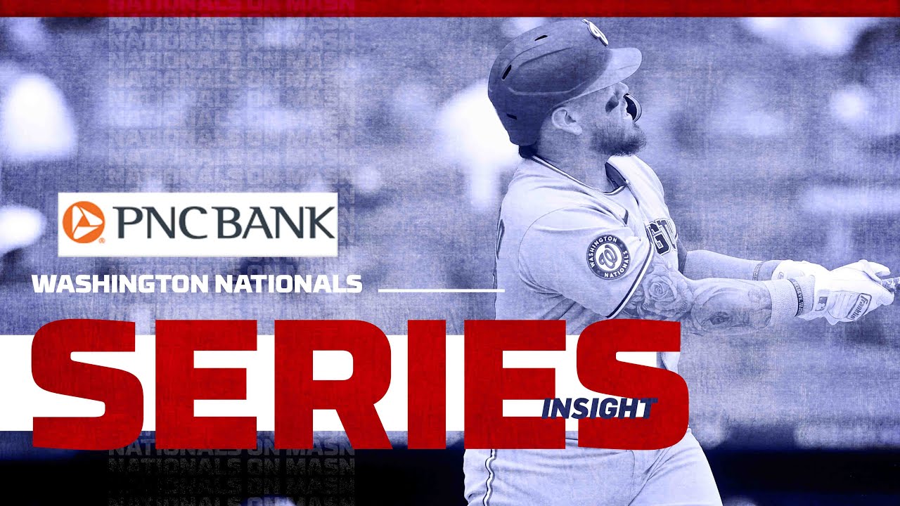Nats return for six-game homestand | PNC Series Insight