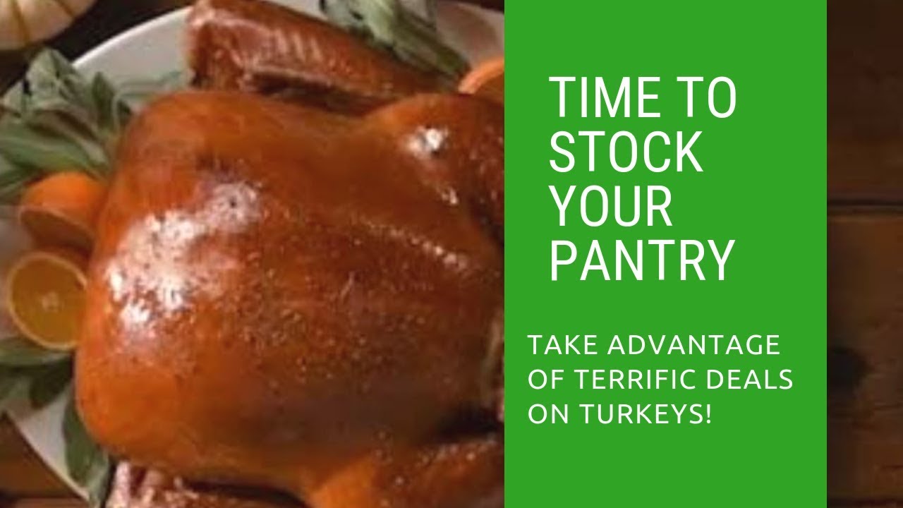 Stock Your Pantry Now and take advantage of the great seasonal deals