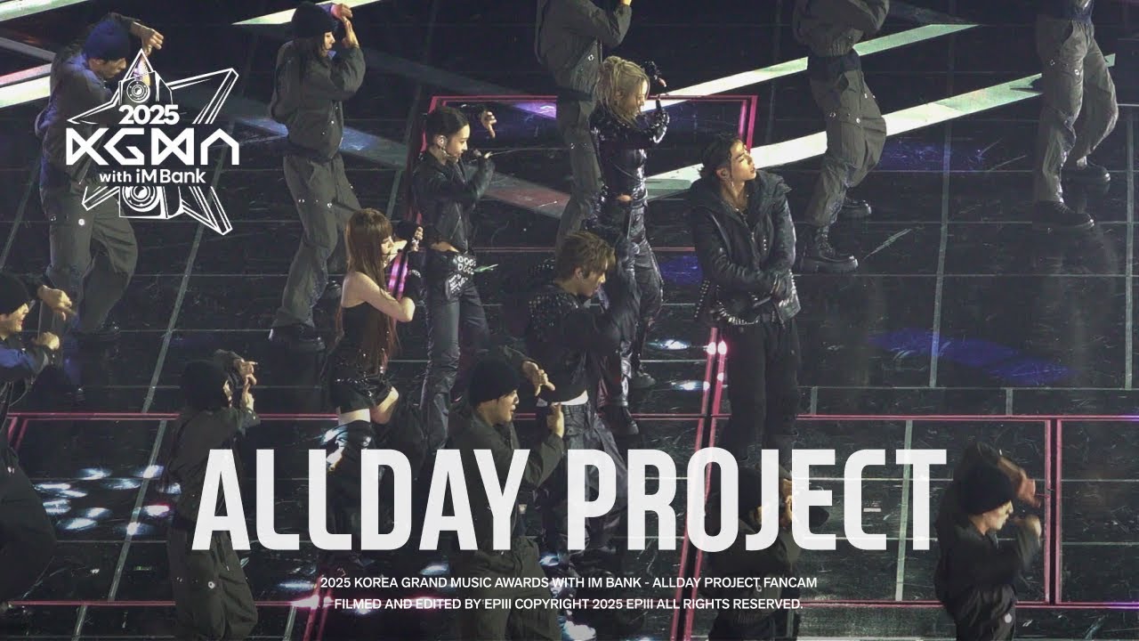 [4K] 251114 KGMA2025 올데이프로젝트 ALLDAY PROJECT (fancam) | FAMOUS, WICKED