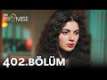 Yemin 402 Bölüm The Promise Season 4 Episode 402 