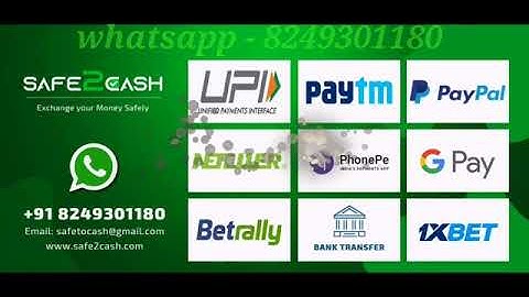 Safe2Cash Best Money Exchange | Neteller, Paypal Paytm, G-Pay, PhonePay Money Exchange
