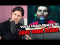 Vocal Coach Reacts to The Weeknd - Save Your Tears (Official Video)