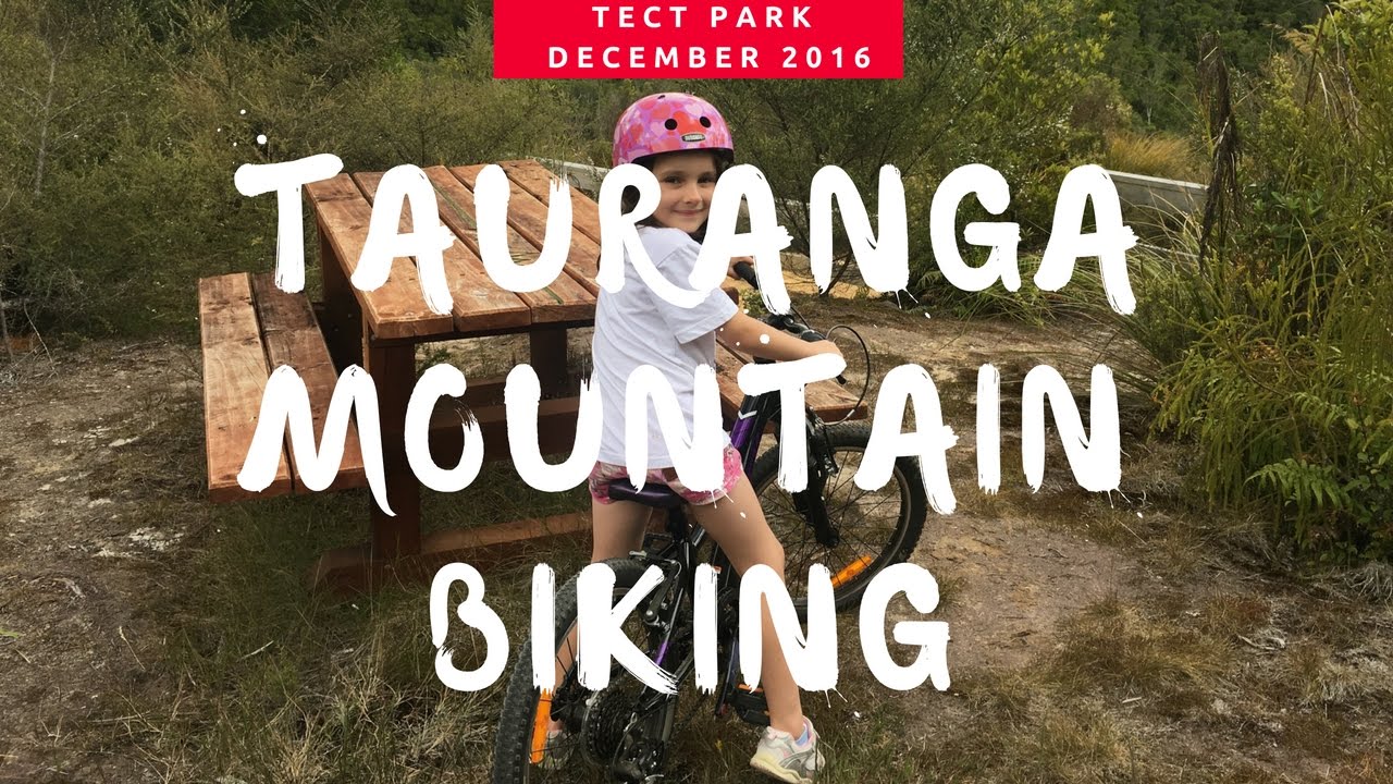 TECT Park Tauranga 2016 Mountain Biking