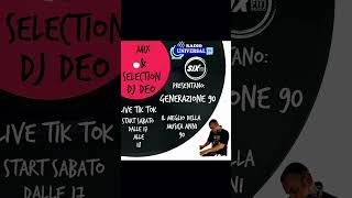 GENERAZIONE 90 ogni sabato in live su Tik Tok, Universal TV e SIX FM dalle 17 alle 18. top anni 90