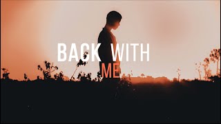 Darkblue Shade x Ilint - Back With Me (Official Lyric Video)