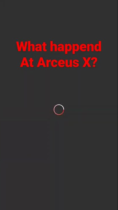 what happend at arceus x 