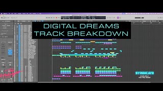 'Digital Dreams' - Track Breakdown