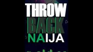 Latest naija mix 2020 | naija old school mix | throw back naija mixtape @ Djcalvin
