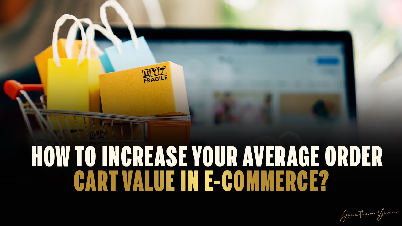 How to Increase Your Average Order Cart Value? YouTube
