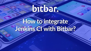 How to Integrate Jenkins CI with Bitbar