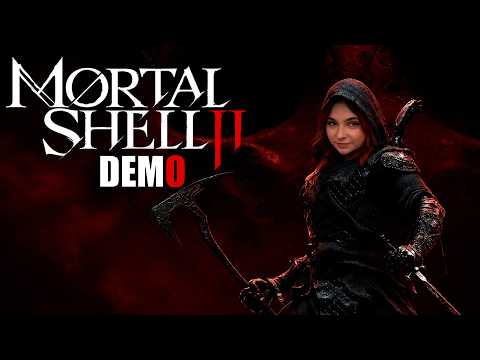 Mushu plays Mortal Shell II DEMO | Gameplay | FULL DEMO