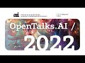 Отчетный ролик с конференции OpenTalks.AI-2022