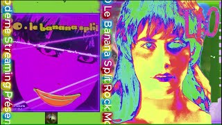 ELECTRO.FR #Lio & Le BANANA SPLIT #RockMODERNE ELECTRO REMIX VIDEO REMASTER | FLAC | 4K | VINYL
