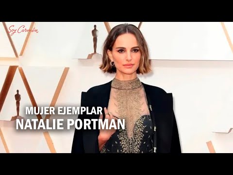 Natalie Portman: una de las mujeres ejemplares en Soy Carmín