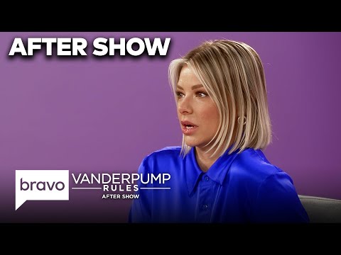 Ariana Madix Says Tom Sandoval "Won't Get S–T" | Vanderpump Rules After Show (S11 E2) Pt. 2 | Bravo