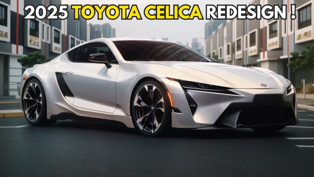 2025 Toyota Celica Revealed : First Look of 2025 Toyota Celica - YouTube