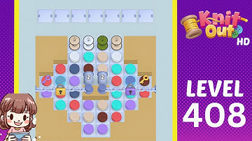 Knit Out Level 408 Solution Walkthrough