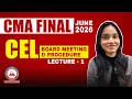 CMA Final CEL | Board Meeting &amp; Procedure L1 | June 2026 | Dhurandhar Series SB9