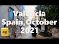 Walking in Valencia, October 2021