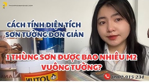 1 thùng sơn dulux sơn được bao nhiêu m2 năm 2024