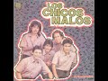 Los Chicos Malos - Enganchado (Buenisimos - 1991)