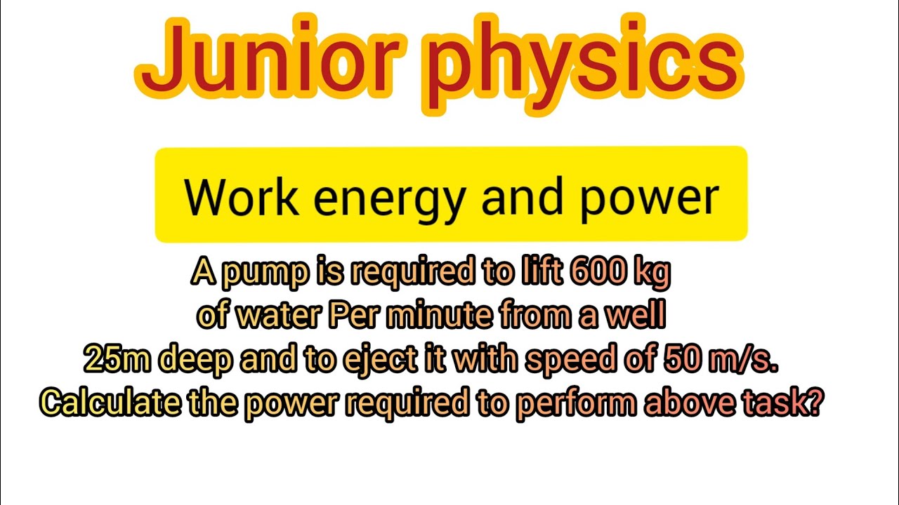 Jr physics//work energy and power.A pump is required to lift 600 kg of