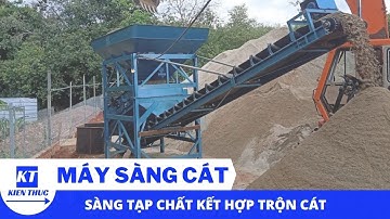 Máy sàng tạp chất kết hợp với trộn cát