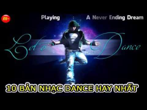 10 Bản Nhạc Dance Bất Hủ | Những bài hát hay nhất mọi thời đại 2 10 Bản Nhạc Dance Bất Hủ | Những bài hát hay nhất mọi thời đại 1