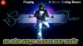 10 Bản Nhạc Dance Bất Hủ