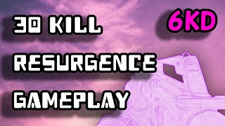 How I dropped 30 kills on resurgence + montage