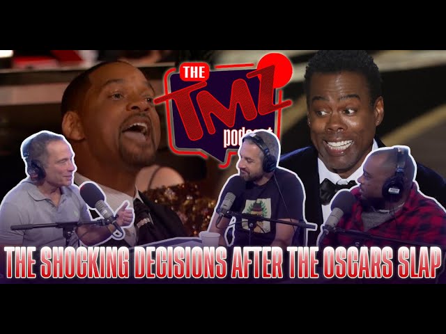 Shocking Decisions After the Oscars Slap | The TMZ Podcast