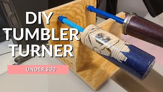 How to Make a Cup Turner Cheap | DIY Double Tumbler Turner for less than $30 How to Make a Cup Turner Cheap | DIY Double Tumbler Turner for less than $30
