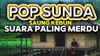 SUNDANESE POP || THE SADDEST, MOST SOOTHING SONG THAT GIVES YOU CHILLS