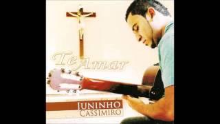 Video-Miniaturansicht von „8. Juninho Cassimiro - Quando Eu Te Encontrar (Álbum Te Amar)“