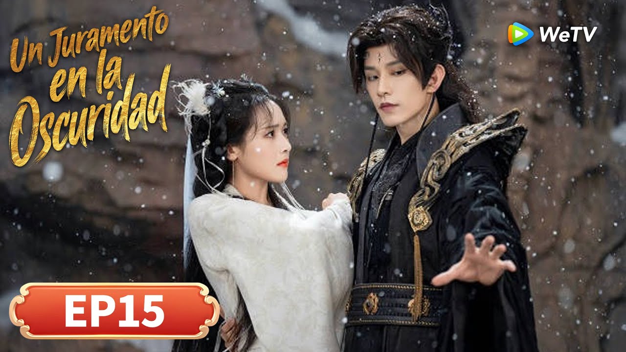 Un Juramento en la Oscuridad | Episodios 15 Completos (A Vow in the Dark) | WeTV