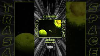 Hxdroyoung - Trasa space ft. Candy (produced by Hxdroyoung)