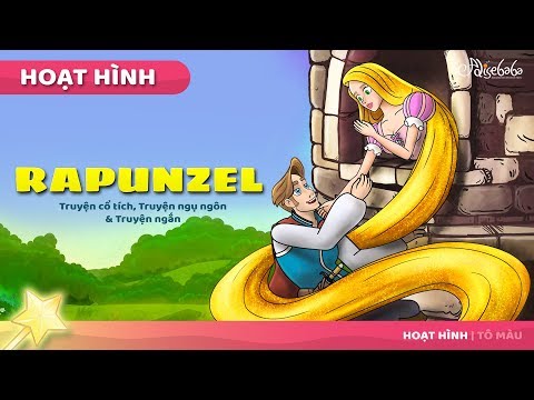 Rapunzel (Mới) câu chuyện cổ tích - Truyện cổ tích việt nam - Hoạt hình cho Trẻ Em