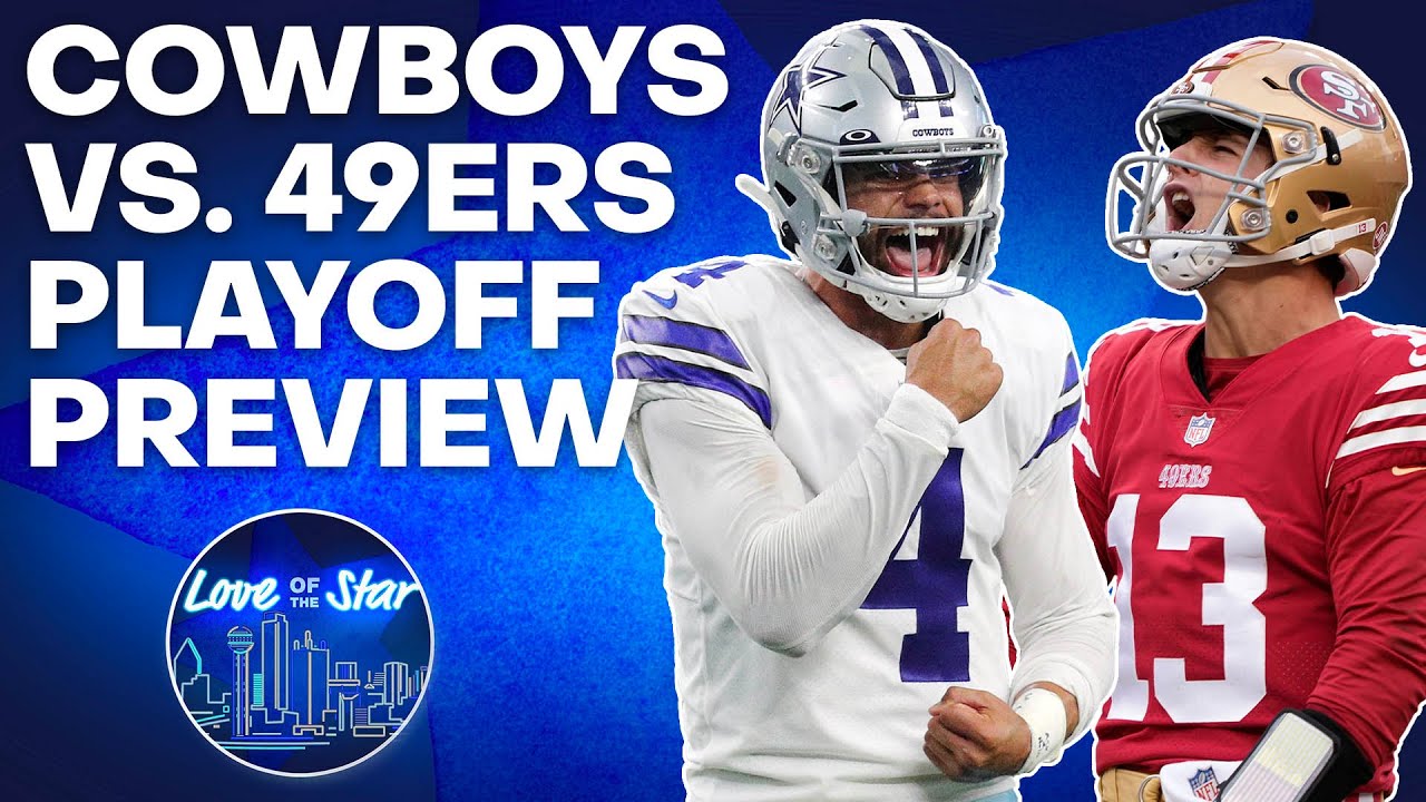 Cowboys vs 49ers Divisional Round Preview Love of the Star YouTube