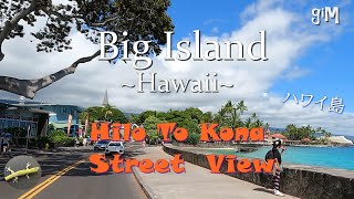 Hilo To Kona  Big Island, Hawaii (Town/Homes)