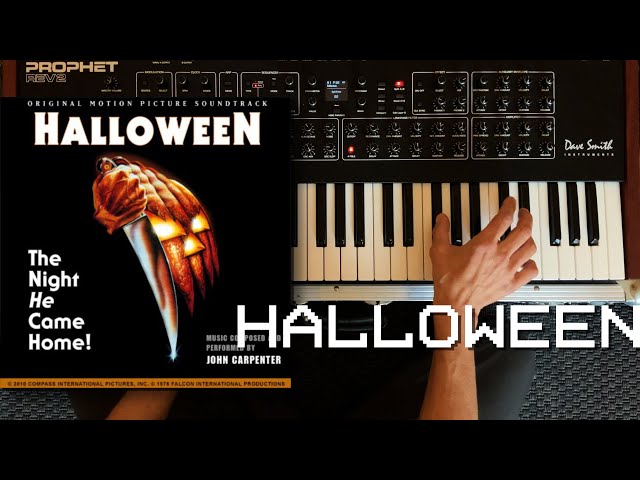 JOHN CARPENTER - Halloween Theme (Prophet REV2 & Piano Cover) class=