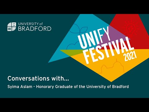 Conversations with... Syima Aslam - Honorary Graduate of the University of Bradford