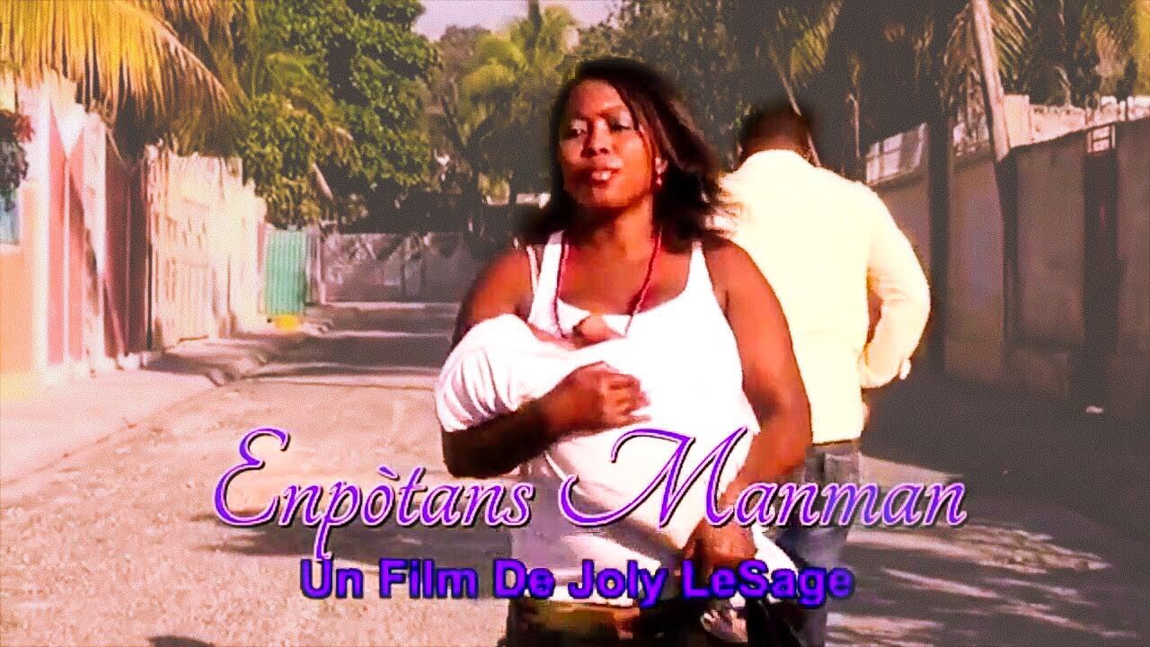 ENPOTANS MANMAN / Full movie 🇭🇹