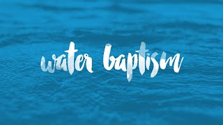May 19 2021 -  "The Apostolic Doctrine" Part 3 | Water Baptism