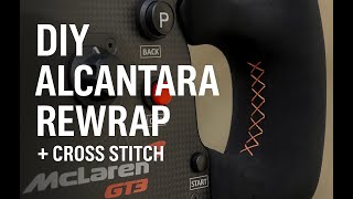 Fanatec McLaren GT3 Wheel Rewrap – DIY Alcantara with Cross Stitch (Black & Orange Thread)
