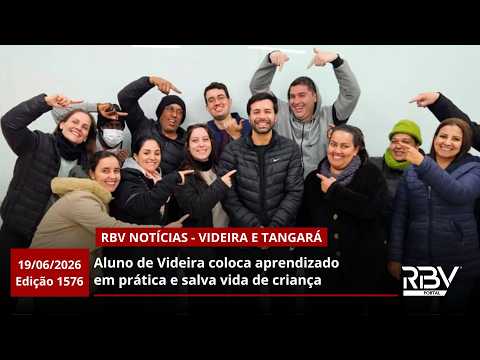RBV Notícias Videira e Tangará - 19/06/2026 - Edição 1576