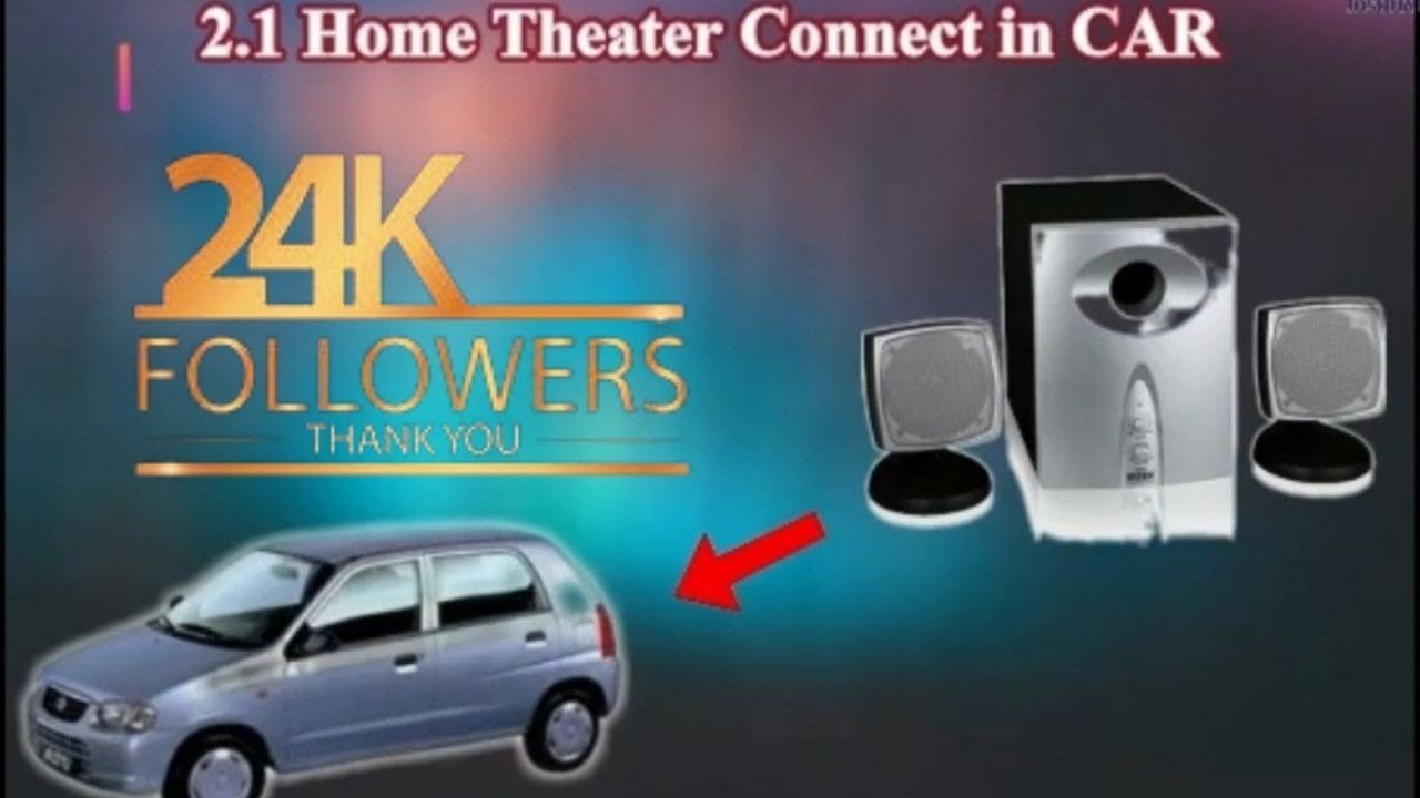 How to install 2.1Home theater speaker in car